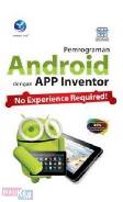 Pemrograman Android Dengan APP Inventor : No Experience Required!