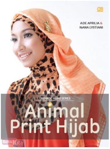 Cover Buku Thematic Hijab Series : Animal Print Hijab
