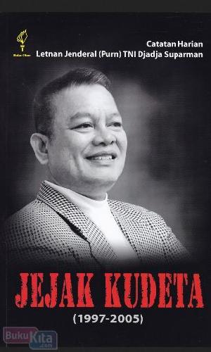 Cover Buku Jejak Kudeta (1997-2005)