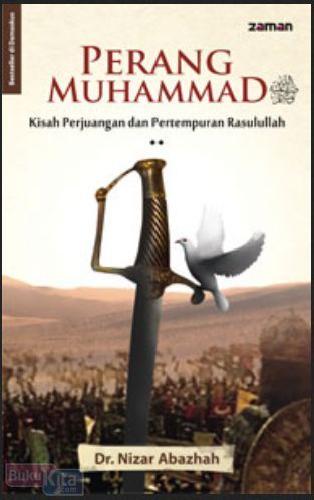 Cover Buku Perang Muhammad : Kisah Perjuangan dan Pertempuran Rasulullah saw.