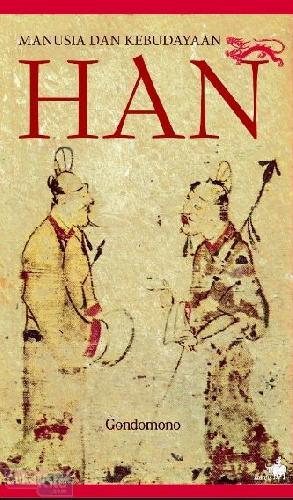 Cover Buku Manusia dan Kebudayaan Han