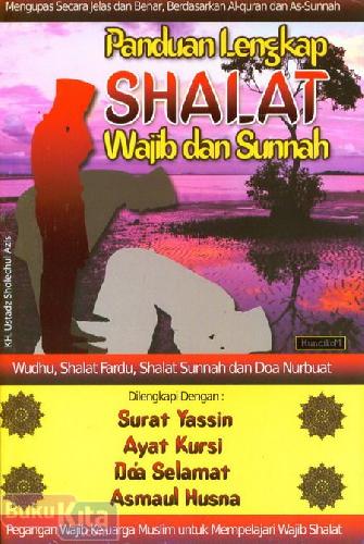 Cover Buku Panduan Lengkap Shalat Wajib dan Sunnah