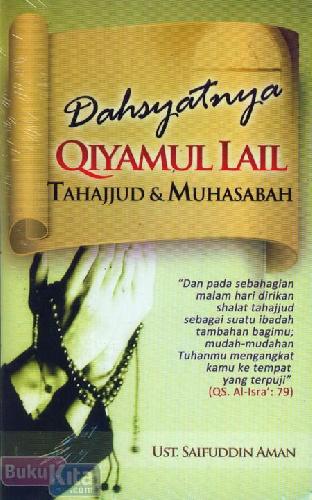 Cover Buku Dahsyatnya Qiyamul Lail Tahajjud & Muhasabah