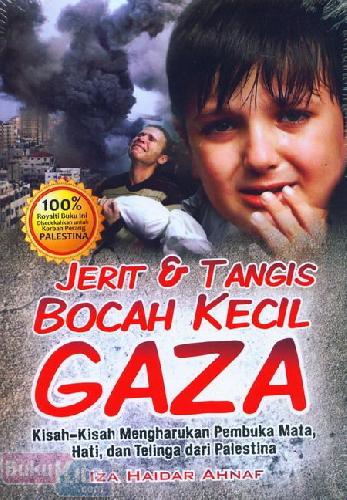 Cover Buku Jerit & Tangis Bocah Kecil Gaza