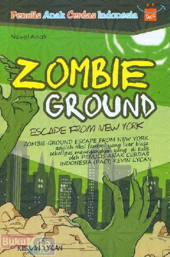 Cover Buku Zombie Ground Escape From New York
