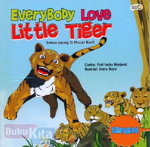 Cover Buku Everybody Love Little Tiger