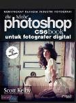 The Adobe Photoshop CS6 Book untuk Fotografer Digital