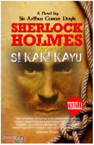 Cover Buku Sherlock Holmes Versus Si Kaki Kayu