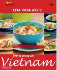 Cita Rasa Asyik : Dapur Masakan Vietnam