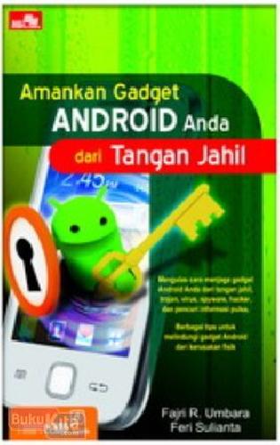 Cover Buku Amankan Gadget Android Anda dari Tangan Jahil
