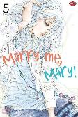 Marry Me, Mary! 05