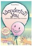 Cover Buku Wonderfull You : Adanya Kalian, Buatku Tersenyum