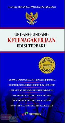 Cover Buku Undang-Undang Ketenagakerjaan Edisi Terbaru
