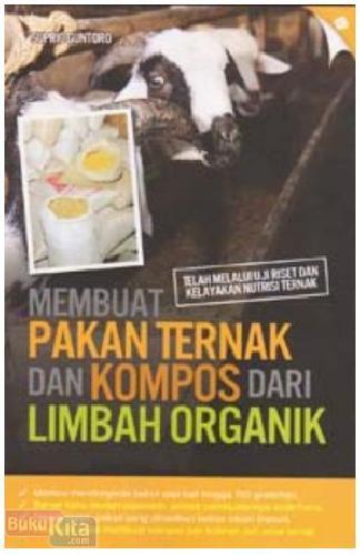 Cover Buku Membuat Pakan Ternak dan Kompos dari Limbah Organik