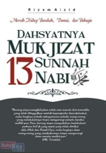 Cover Buku Dahsyatnya Mukjizat 13 Sunnah Nabi