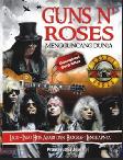 Guns N Roses : Lagu-lagu Hits Abadi dan Biografi Lengkapnya