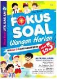 Cover Buku Fokus Soal-soal Ulangan Harian SD Kelas 5