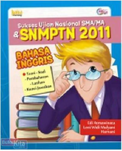 Cover Buku Sukses Snmptn 2011 : Bhs Inggris