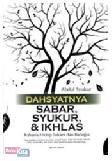 Cover Buku Dahsyatnya Sabar, Syukur, & Ikhlas