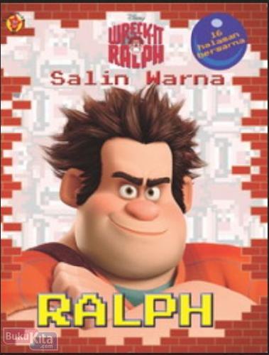 Cover Buku Salin Warna Wreck-It Ralph : Ralph