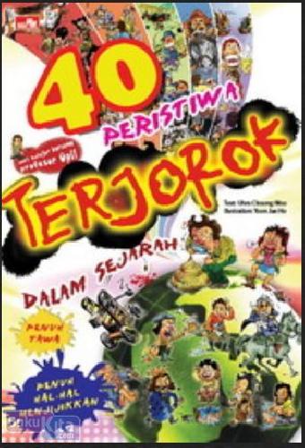 Cover Buku 40 Peristiwa Terjorok Dalam Sejarah