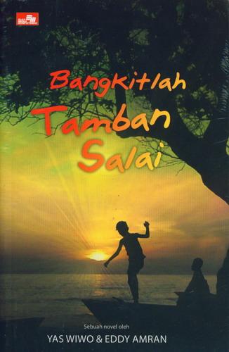 Cover Buku Bangkitlah Tamban Salai