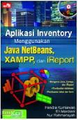 Aplikasi Inventory Menggunakan Java NetBeans, Xampp, dan iReport