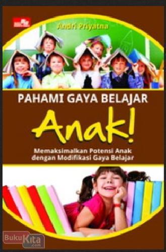Cover Buku Pahami Gaya Belajar Anak!