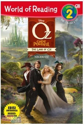 Cover Buku Oz The Great and Powerful : Negeri Oz (edisi dwibahasa)