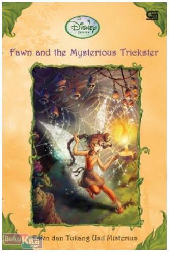 Cover Buku Disney Fairies : Fawn dan Tukang Usil Misterius