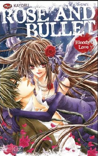 Cover Buku Rose and Bullet - Bloody Love