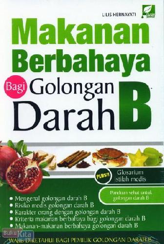 Cover Buku Makanan Berbahaya Bagi Golongan Darah B