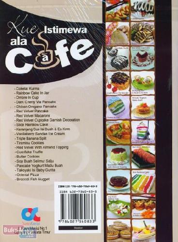 Cover Belakang Buku Kue Istimewa ala Cafe : Resep Pilihan Terpopuler & Terlaris