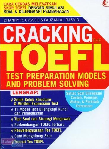 Cover Buku Cracking The TOEFL Test Preparation Models And Problem Solving