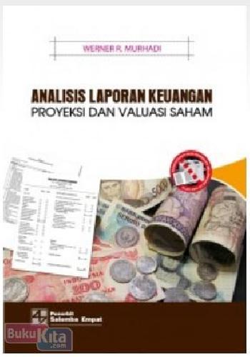 Cover Buku Analisis Laporan Keuangan (Proyeksi dan Valuasi Saham)