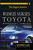Cover Buku The Elegant Solution - Rumus Sukses Toyota Menguasai Inovasi