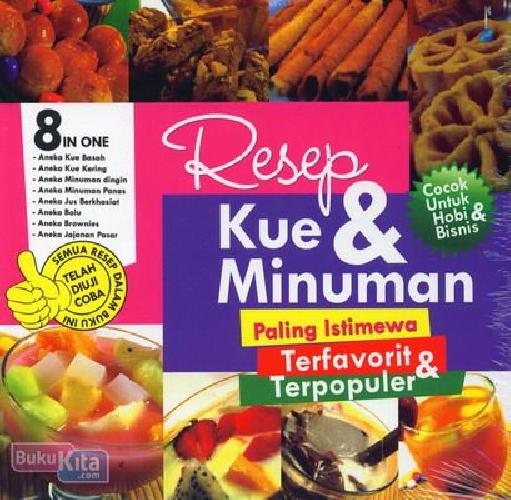 Cover Buku Resep Kue & Minuman Paling Istimewa Terfavorit & Terpopuler