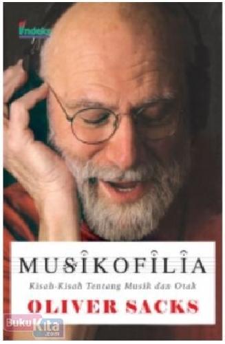 Cover Buku Musikofilia : Kisah-Kisah tentang Musik dan Otak