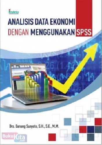 Cover Buku Analisis Data Ekonomi dengan Menggunakan SPSS