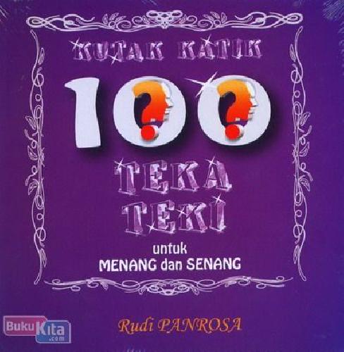 Cover Buku Kutak Katik 100 Teka Teki untuk Menang dan Senang