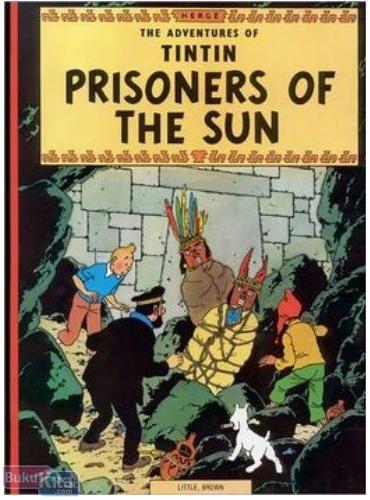 Cover Buku The Adventures of Tintin - Prisoners of the Sun (English Version)