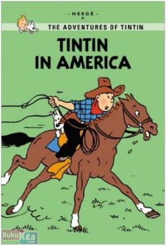 Cover Buku The Adventures of Tintin - Tintin in America (English Version)