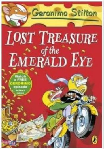 Cover Buku Geronimo Stilton #1 : Lost Treasure of The Emerald Eye (English Version)