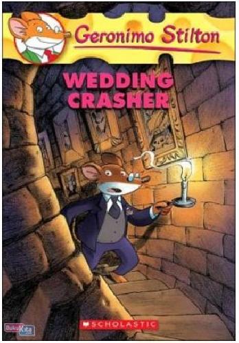 Cover Buku Geronimo Stilton #28 : Wedding Crasher (English Version)