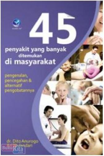 Cover Buku 45 Penyakit Yang Banyak Ditemukan Di Masyarakat