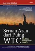 Cover Buku Seruan Azan Dari Puing WTC : Dakwah Islam di Jantung Amerika Pasca 9/11 (SC)
