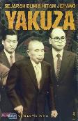 Sejarah Dunia Hitam Jepang Yakuza