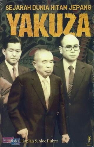 Cover Buku Sejarah Dunia Hitam Jepang Yakuza