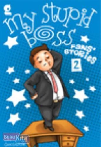 Buku My Stupid Boss Fans Stories 2 Toko Buku Online Bukukita