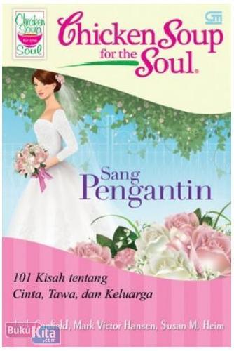 Cover Buku Chicken Soup for the Soul : Sang Pengantin